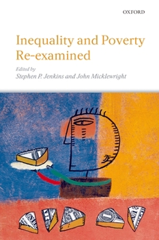 Paperback Inequality and Poverty Re-Examined Book