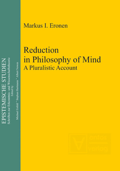 Hardcover Reduction in Philosophy of Mind: A Pluralistic Account Book