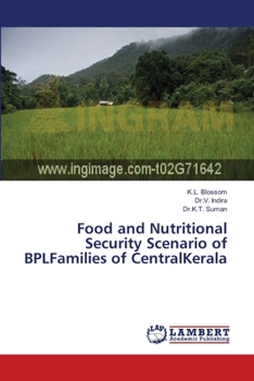 Paperback Food and Nutritional Security Scenario of BPLFamilies of CentralKerala Book