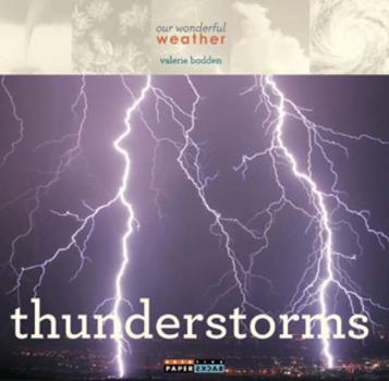 Thunderstorms - Book  of the Our Wonderful Weather
