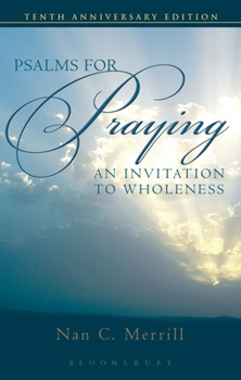 Paperback Psalms for Praying: An Invitation to Wholeness Book
