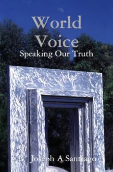 Paperback World Voice: Speaking Our Truth Book