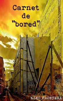 Paperback Carnet de Bored [French] Book