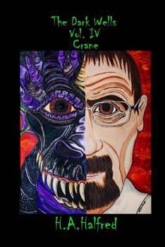 Paperback The Dark Wells: Crane Book