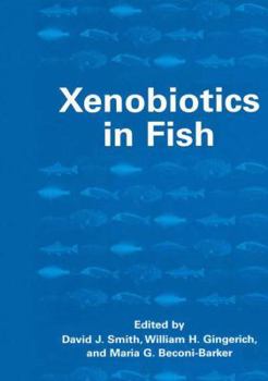Paperback Xenobiotics in Fish Book