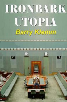 Hardcover Ironbark Utopia Book