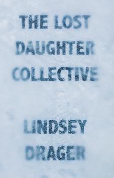 Paperback The Lost Daughter Collective Book