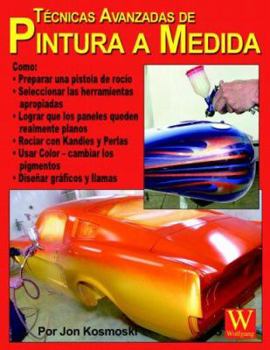 Paperback Técnicas Avanzadas de Pintura a Medida [Spanish] Book