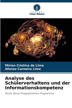 Paperback Analyse des Schülerverhaltens und der Informationskompetenz [German] Book