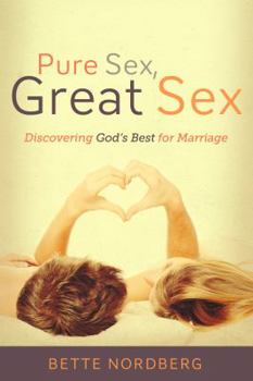 Paperback Pure Sex, Great Sex Paperback 2013 Book