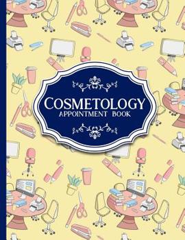 Paperback Cosmetology Appointment Book: 6 Columns Appointment Desk Book, Appointment Scheduler, Daily Appointment Scheduler Book