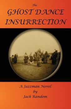 Paperback The Ghost Dance Insurrection Book