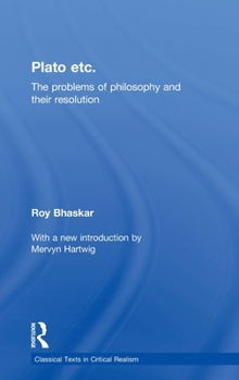 Hardcover Plato Etc: Problems of Philosophy and their Resolution Book