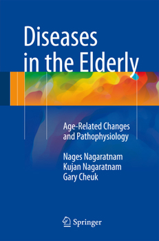 Paperback Diseases in the Elderly: Age-Related Changes and Pathophysiology Book