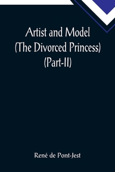 Paperback Artist and Model (The Divorced Princess) (Part-II) Book