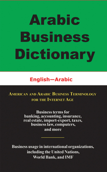 Paperback Arabic Business Dictionary: English-Arabic Book