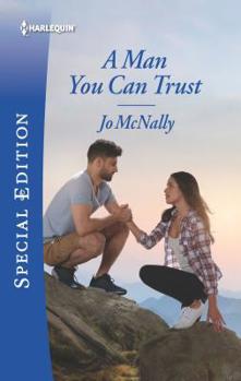 A Man You Can Trust - Book #1 of the Gallant Lake Stories