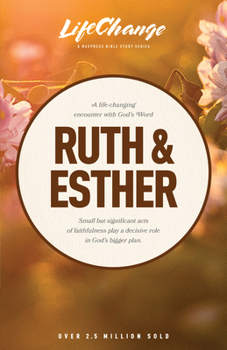 Ruth & Esther (Lifechange Series) - Book  of the Lifechange
