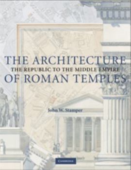 Paperback The Architecture of Roman Temples Book