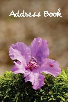 Address Book.: (Flower Edition Vol. B36) Glossy And Soft Cover, Large Print, Font, 6" x 9" For Contacts, Addresses, Phone Numbers, Emails, Birthday And More.