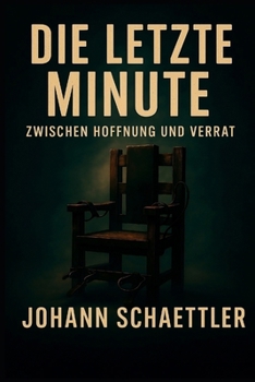 Paperback In Letzter Minute: Zwischen Hoffnung Und Verrat [German] Book