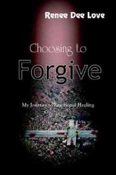 Paperback Choosing to Forgive Book