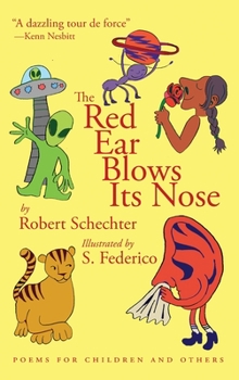 Hardcover The Red Ear Blows Its Nose: Poems for Children and Others Book