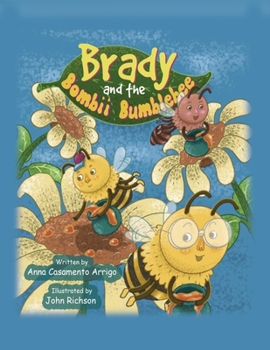 Paperback Brady and the Bombii Bumblebee Book