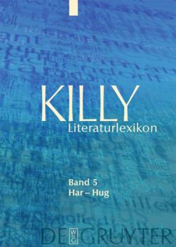 Hardcover Killy Literaturlexikon: Autoren Und Werke Des Deutschsprachigen Kulturraumes 2., Vollstandig Uberarbeitet Auflage (5) [German] Book