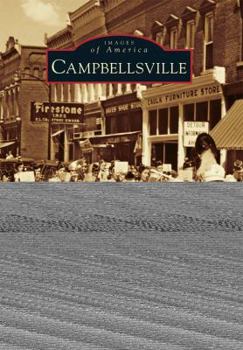 Campbellsville - Book  of the Images of America: Kentucky