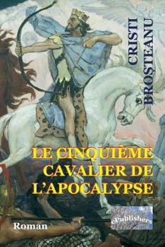 Paperback Le Cinquieme cavalier de l'Apocalypse: Roman [French] Book