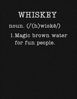 Whiskey: Alcohol Gifts - 2020 Weekly Planner: A 52-Week Calendar (Definition, Humor)