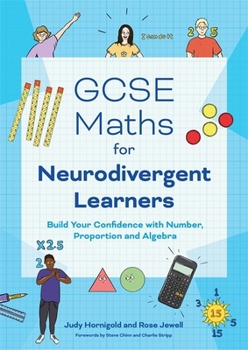 Paperback GCSE Maths for Neurodivergent Learners: Build Your Confidence in Number, Proportion and Algebra Book