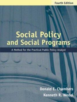 Paperback Social Policy and Social Programs: A Method for the Practical Public Policy Analyst Book