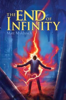 Paperback The End of Infinity Book
