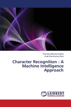 Paperback Character Recognition: A Machine Intelligence Approach Book