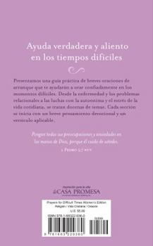 Oraciones para los momentos difíciles, edición para mujeres: Cuando no sabes qué orar