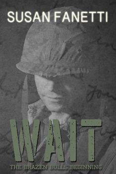 Paperback Wait: The Brazen Bulls Beginning Book