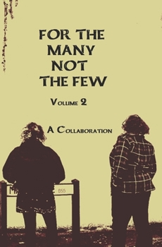 Paperback For The Many Not The Few Volume 2 Book