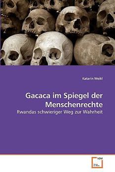 Paperback Gacaca im Spiegel der Menschenrechte [German] Book