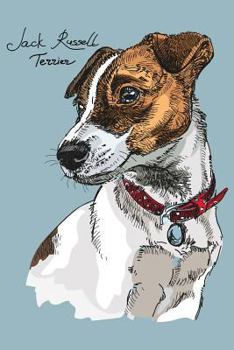 Paperback Jack Russell Terrier Notebook: Blank Lined Journal, Softcover (6x9 Inches) with 120 Pages Book