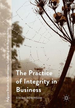 Paperback The Practice of Integrity in Business Book