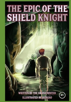 Paperback The Epic of the Shield Knight Issue 1 Book