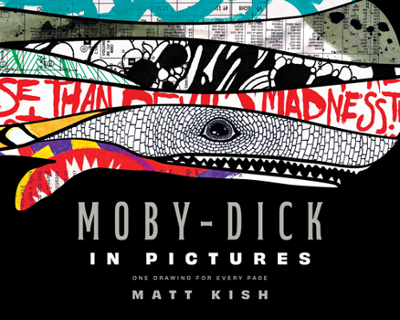 Paperback Moby-Dick in Pictures: One Drawing for Every Page Book