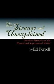 Paperback The Strange and Unexplained Book