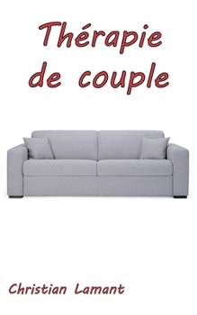 Paperback Thérapie de couple [French] Book