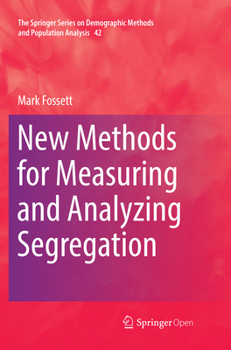 Paperback New Methods for Measuring and Analyzing Segregation Book