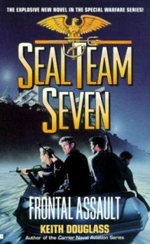 Mass Market Paperback Seal Team Seven 10: Frontal Assault Book