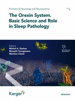 Hardcover The Orexin System - Basic Science and Role in Sleep Pathology Book