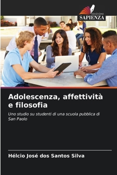 Paperback Adolescenza, affettività e filosofia [Italian] Book